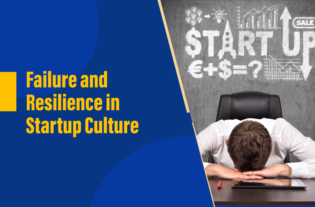 Failure and Resilience in Startup Culture - KIT