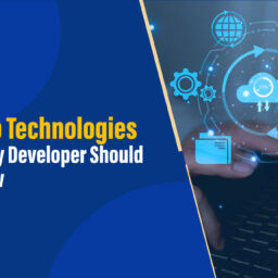 Top 9 Web Technologies Every Developer Should Know