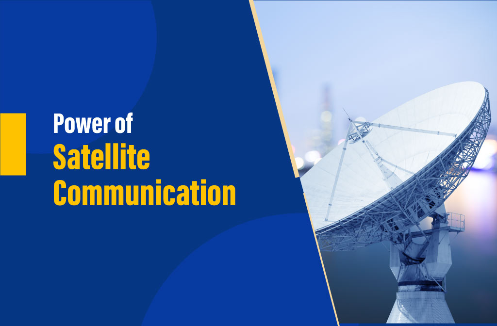 Satellite Communication: Connecting the World