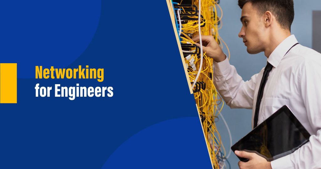 Networking for engineers