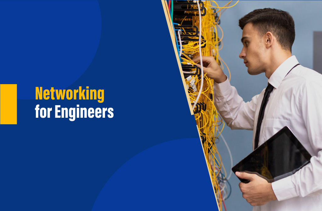 Networking for engineers