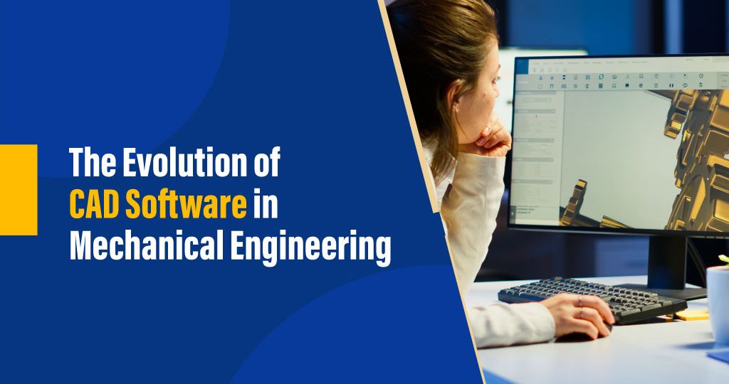 evolution of CAD Software