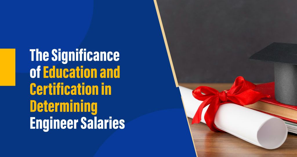 Significance of Education and Certification