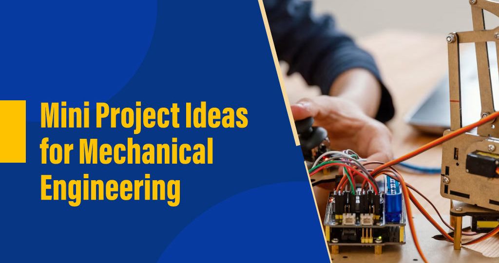 Project ideas for mechanical engineering