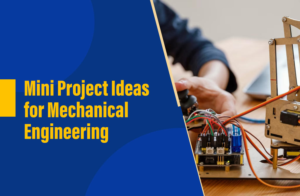 Project ideas for mechanical engineering