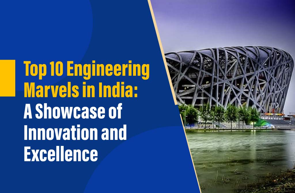 Engineering marvels of india