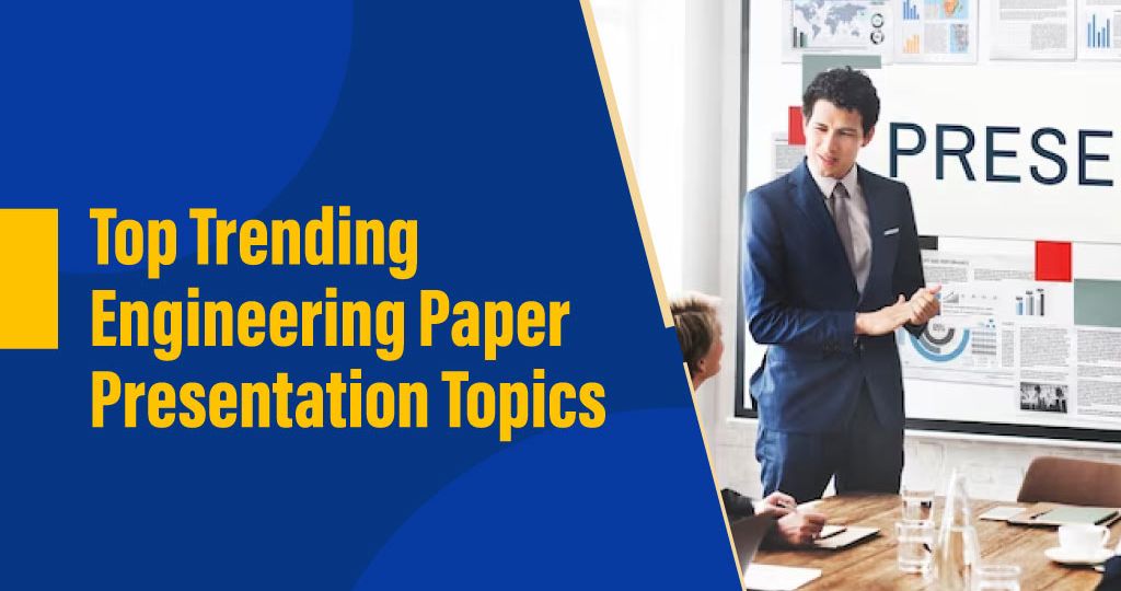 paper presentation topics for engineering students