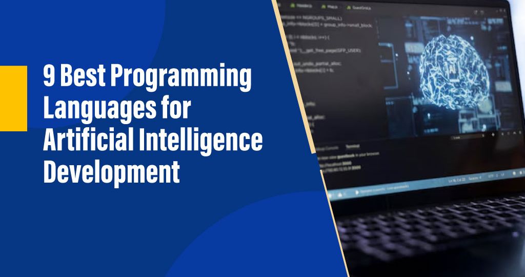 Top Programming Languages for Artificial Intelligence